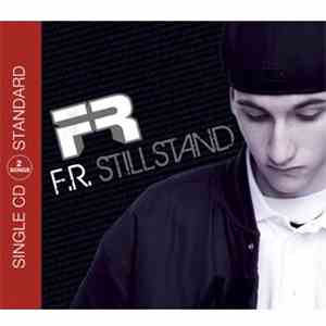 F.R. - Stillstand download mp3