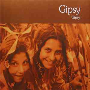 Gipsy  - Gipsy download mp3