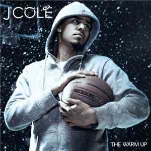 J Cole - The Warm Up download mp3
