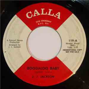 J. J. Jackson - Boogaloo Baby / But It's Alright download mp3