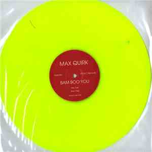 Max Quirk - Bam Boo You download mp3