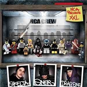 NCA Crew - XXL download mp3