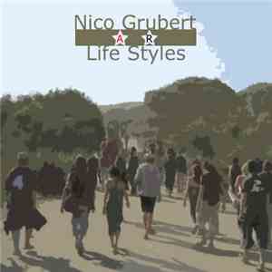Nico Grubert - Life Styles EP download mp3