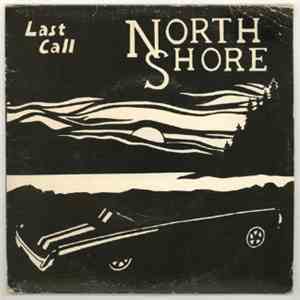 Northshore  - Last Call download mp3