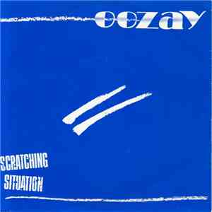Oozay - Scratching Situation download mp3