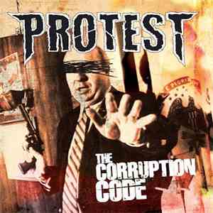 Protest  - The Corruption Code download mp3