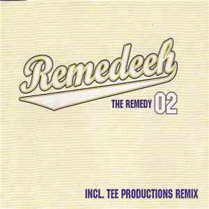 Remedeeh - The Remedy 02 download mp3