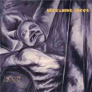 Screaming Trees - Dust download mp3