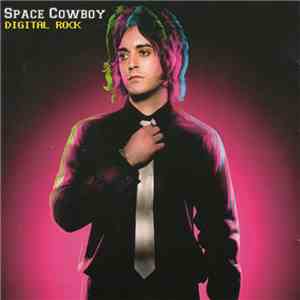 SPACE COWBOY - Digital Rock download mp3