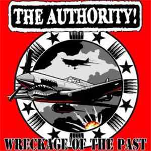 The Authority! - Wreckage Of The Past download mp3