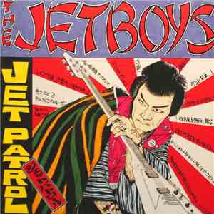 The Jet Boys - Jet Patrol download mp3