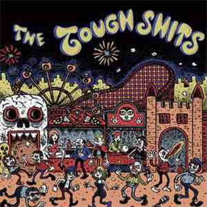 The Tough Shits - Tough Shits mp3 download