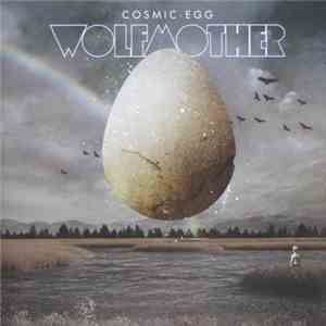 Wolfmother - Cosmic Egg download mp3