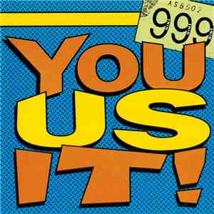 999 - You Us It! download mp3