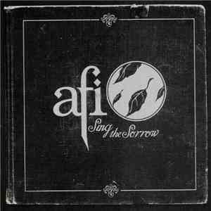 AFI - Sing The Sorrow download mp3