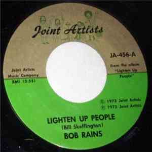 Bob Rains - Lighten Up People download mp3
