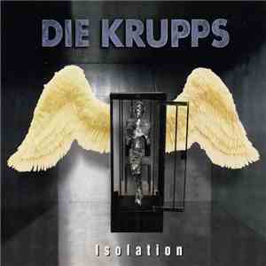 Die Krupps - Isolation download mp3