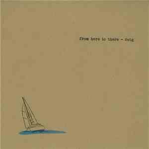 Dwig - From Here To There download mp3