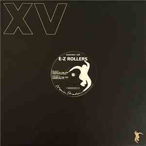E-Z Rollers - Tough At The Top download mp3