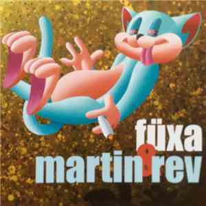 Füxa / Martin Rev - Marty Suicide / Coyote download mp3