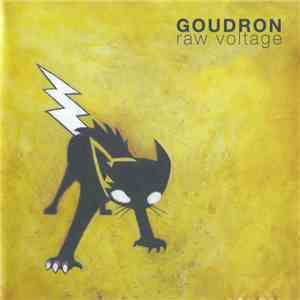 Goudron - Raw Voltage download mp3
