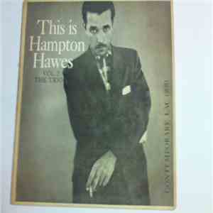 Hampton Hawes Trio - This Is Hampton Hawes Vol 2: The Trio download mp3