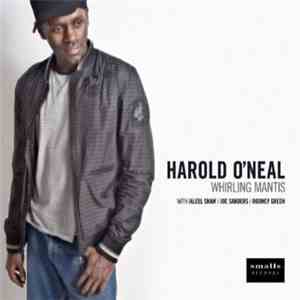 Harold O'Neal - Whirling Mantis download mp3