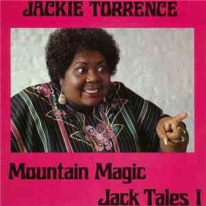 Jackie Torrence - Mountain Magic Jack Tales I download mp3