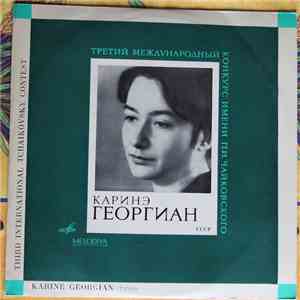 Karina Georgian - Karine Georgian, third International Tchaikovsky Contest download mp3
