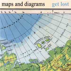 Maps & Diagrams - Get Lost download mp3