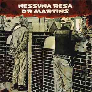 Nessuna Resa / Dr. Martins - Nessuna Resa / Dr. Martins mp3 download