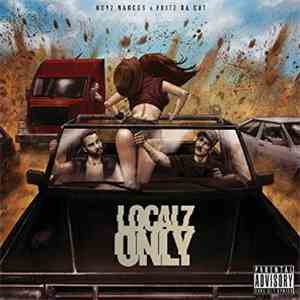 Noyz Narcos & Fritz Da Cat - Localz Only download mp3
