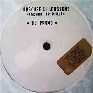 Obscure Dimensions - Fifth Letter / Techno Trip-Out download mp3