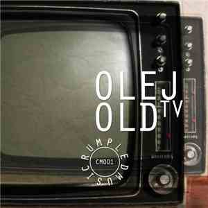Olej - Old TV download mp3
