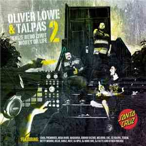 Oliver Lowe, Talpas - Peníze Nebo Život 2 (Money Or Life 2) mp3 download