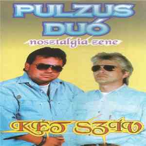 Pulzus Duó - Két Szív download mp3