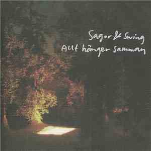 Sagor & Swing - Allt Hänger Samman download mp3