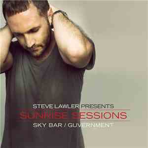 Steve Lawler - Sunrise Sessions - Sky Bar / Guvernment download mp3