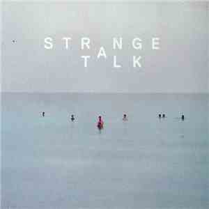 Strange Talk - Strange Talk EP download mp3
