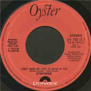 Strawbs - I Only Want My Love To Grow In You download mp3