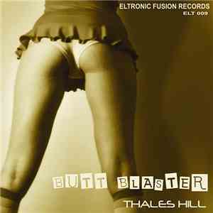 Thales Hill - Butt Blaster download mp3