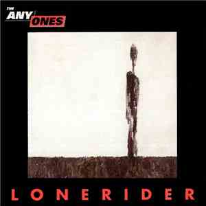 The Anyones - Lonerider download mp3