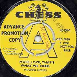 The Gospel Classics - More Love, That's What We Need download mp3