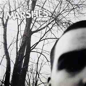 The Marshes - Recluse mp3 download