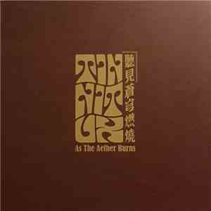 Tinnitux = 耳鳴 - As The Aether Burns = 聽見蒼穹燃燒 download mp3
