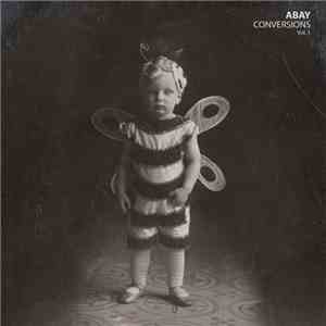 Abay - Conversions Vol. 1 download mp3