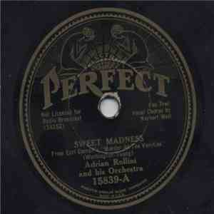 Adrian Rollini And His Orchestra - Sweet Madness / Savage Serenade download mp3