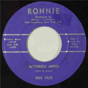 Ben Tate - Worried Mind / A Stranger's Paradise mp3 download