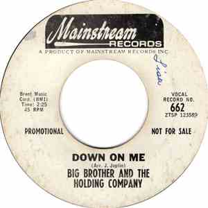 Big Brother And The Holding Company - Down On Me download mp3