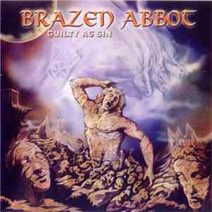 Brazen Abbot - Guilty As Sin download mp3